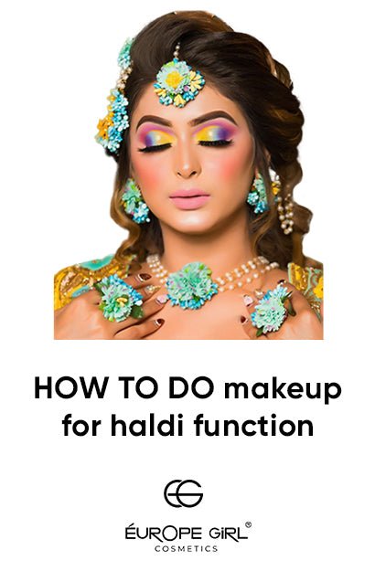 HOW TO DO Makeup for Haldi Function